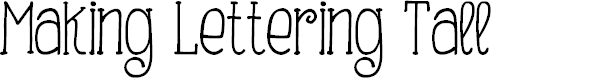 Preview image for Making Lettering Tall_demo