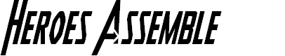 Preview image for Heroes Assemble Condensed Italic