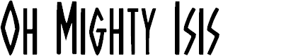 Preview image for Oh Mighty Isis Condensed