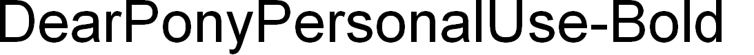 Preview image for DearPonyPersonalUse-Bold
