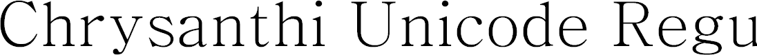 Preview image for Chrysanthi Unicode Regular