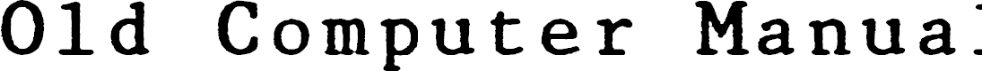 Preview image for Old Computer Manual Monospaced