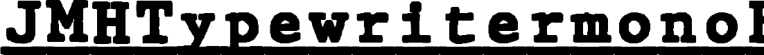 Preview image for JMHTypewritermonoBlackUnder-Ita