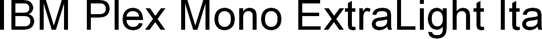 Preview image for IBM Plex Mono ExtraLight Italic