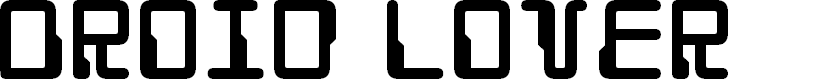Preview image for Droid Lover Font