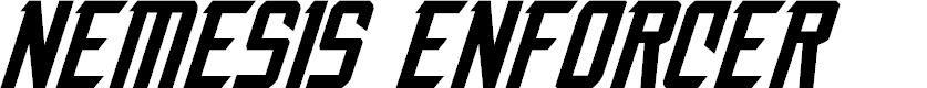 Preview image for Nemesis Enforcer Expanded Italic