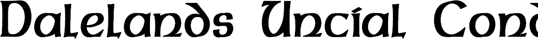 Preview image for Dalelands Uncial Condensed Bold