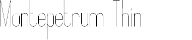 Preview image for Montepetrum Thin
