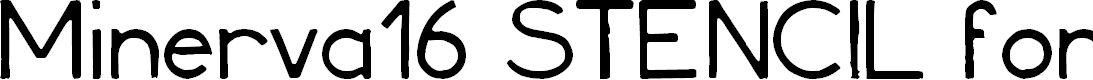 Preview image for Minerva16 STENCIL font