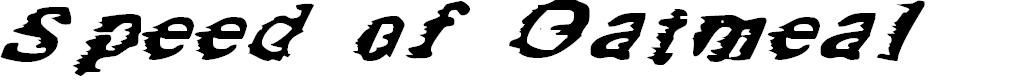 Preview image for Speed of Oatmeal