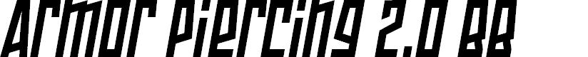 Preview image for Armor Piercing 2.0 BB Italic