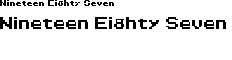 Preview image for Nineteen Eighty Seven