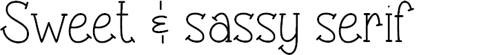Preview image for Sweet & sassy serif