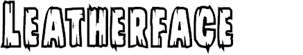 Leatherface Font - FontSpace