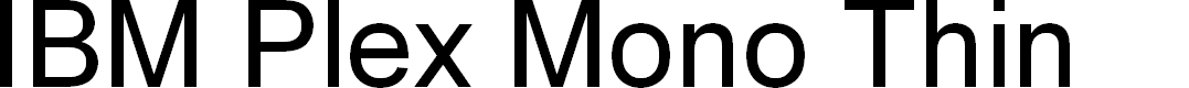 Preview image for IBM Plex Mono Thin