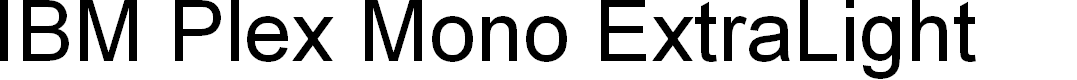 Preview image for IBM Plex Mono ExtraLight