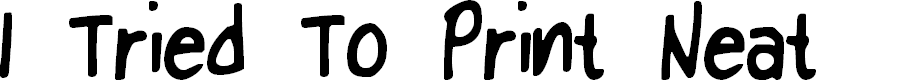 Preview image for I Tried To Print Neat