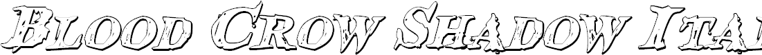 Preview image for Blood Crow Shadow Italic