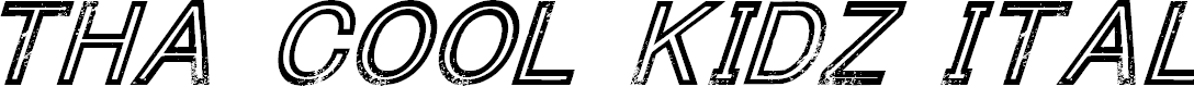 Preview image for Tha Cool Kidz Italic