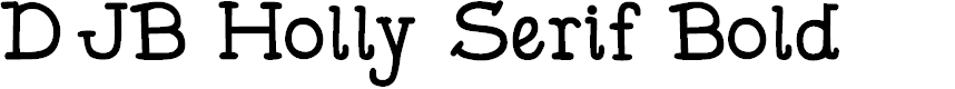 Preview image for DJB Holly Serif Bold