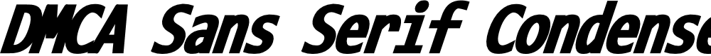 Preview image for DMCA Sans Serif Condensed Extrabold Italic