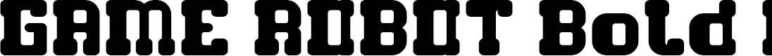 Preview image for GAME ROBOT Bold Italic