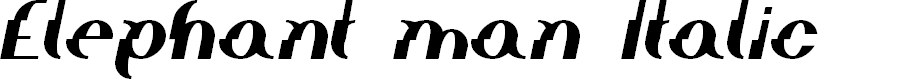 Preview image for Elephant man Italic