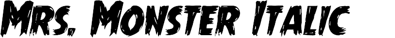 Preview image for Mrs. Monster Italic