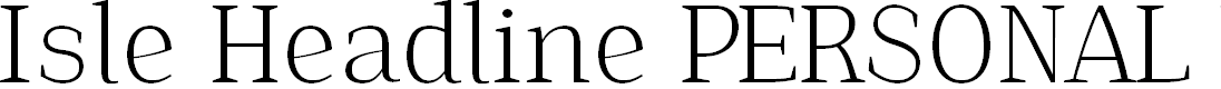 Preview image for Isle Headline PERSONAL USE Light