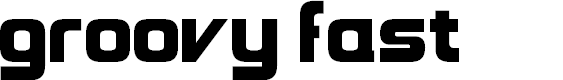 Preview image for Groovy Fast