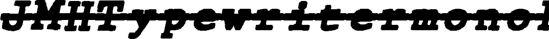 Preview image for JMHTypewritermonoBlackOver-Ital