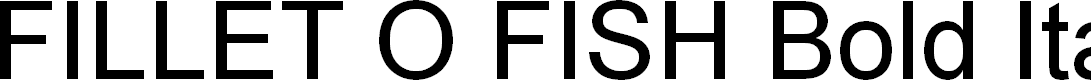 Preview image for FILLET O FISH Bold Italic