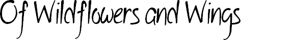 Preview image for Of Wildflowers and Wings