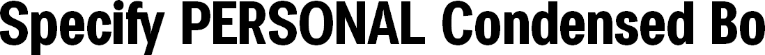 Preview image for Specify PERSONAL Condensed Bold