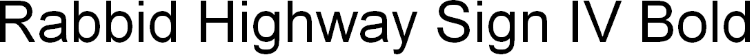 Preview image for Rabbid Highway Sign IV Bold Oblique