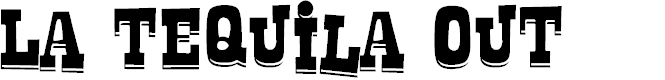Preview image for La Tequila Out