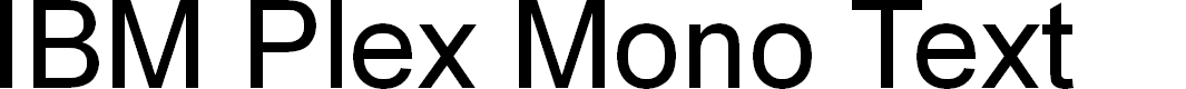 Preview image for IBM Plex Mono Text
