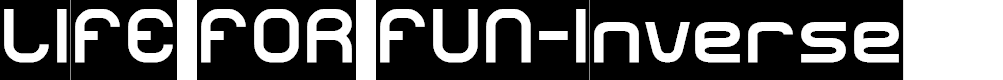 Preview image for LIFE FOR FUN-Inverse