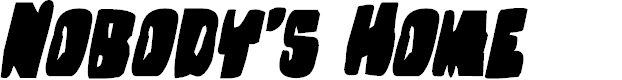 Preview image for Nobody's Home Italic
