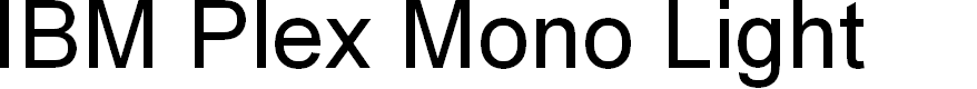Preview image for IBM Plex Mono Light