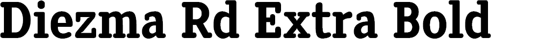 Preview image for Diezma Rd Extra Bold
