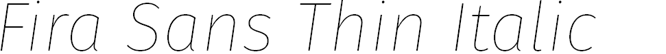 Preview image for Fira Sans Thin Italic