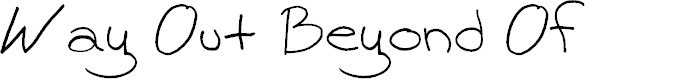 Preview image for Way Out Beyond Of by Maz