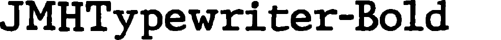 Preview image for JMHTypewriter-Bold