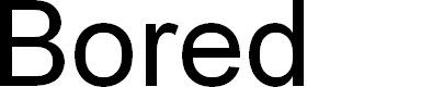 Preview image for Bored-Regular