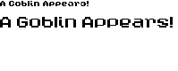 Preview image for A Goblin Appears! Font