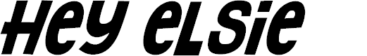 Preview image for Hey Elsie