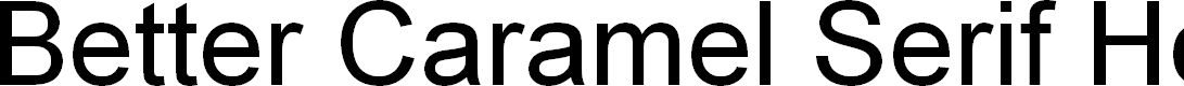 Preview image for Better Caramel Serif Hollow