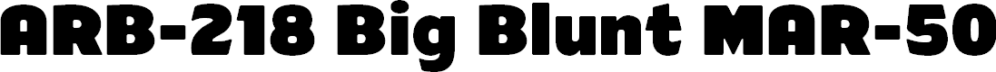 Preview image for ARB-218 Big Blunt MAR-50 Normal
