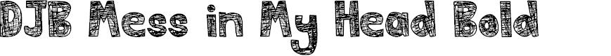 Preview image for DJB Mess in My Head Bold